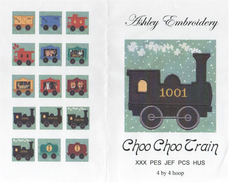 Choo Choo Train Applique Embroidery Designs by Ashley Embroidery on a Multi-Format CD-ROM ASH008